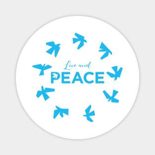 PEACE(Love and PEACE) Magnet